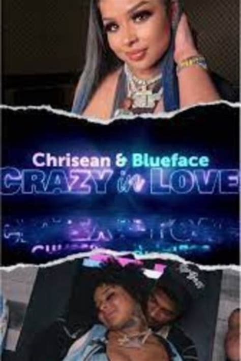 chriseanrock show|Blueface & Chrisean: Crazy In Love: All Episodes